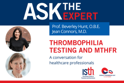 Mthfr Experts Thrombophilia Testing and MTHFR - World Thrombosis Day